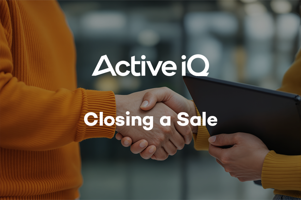 Active IQ eLearning - Closing a Sale