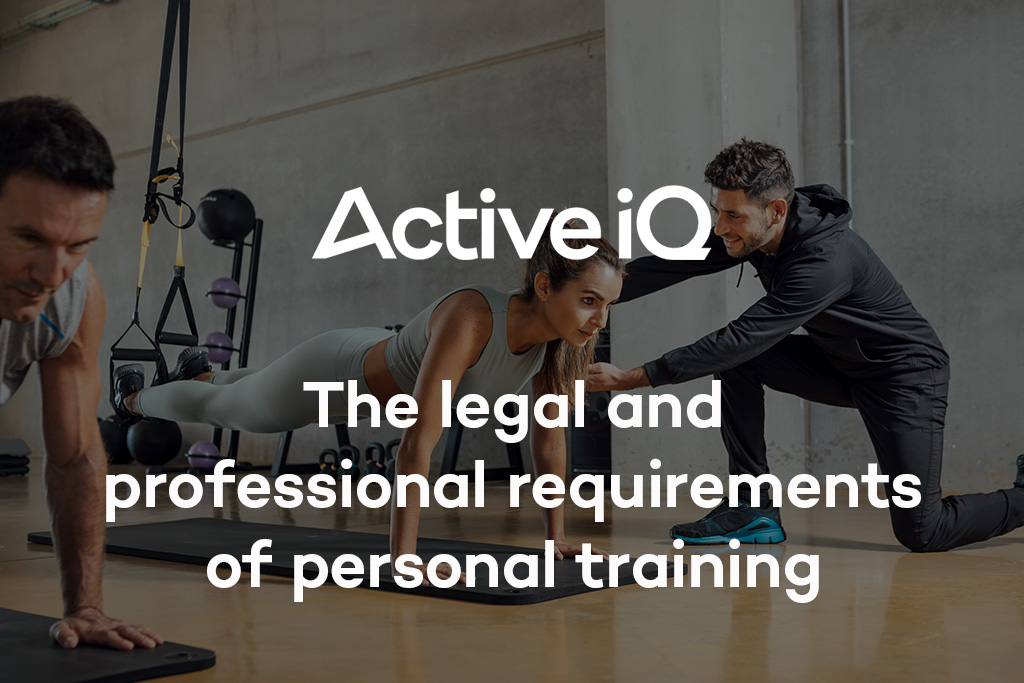 Active IQ eLearning - The legal and professional requirements of personal training