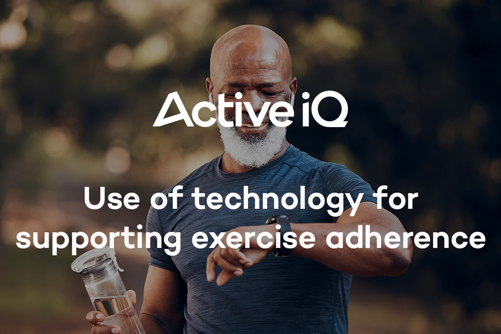 Active IQ eLearning - Use of technology for supporting exercise adherence