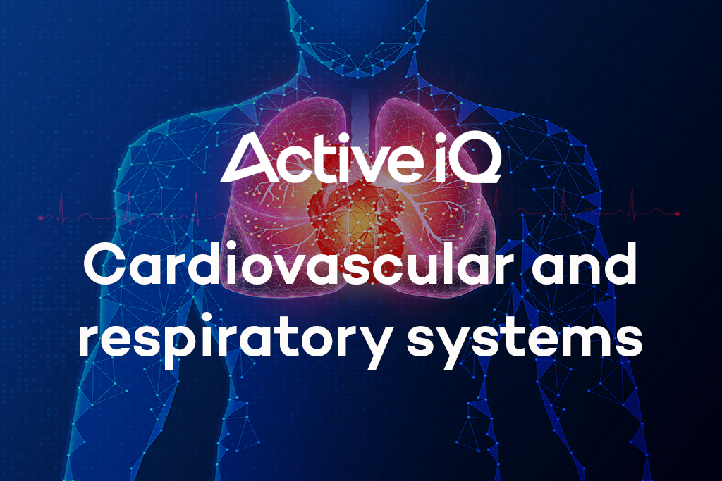Active IQ - Cardiovascular and respiratory systems